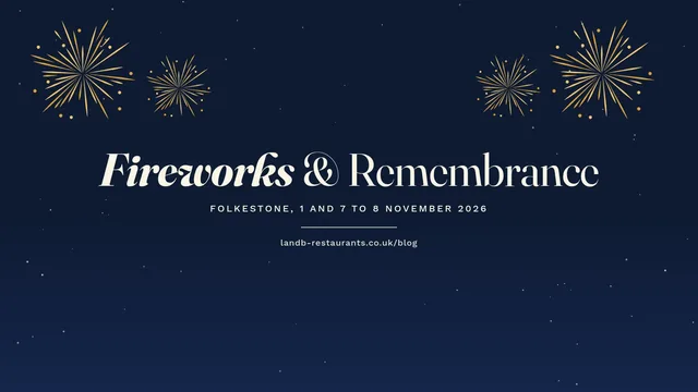 Gold fireworks in a deep navy night sky, with the words Fireworks & Remembrance, Folkestone, 1 and 7 to 8 November 2026