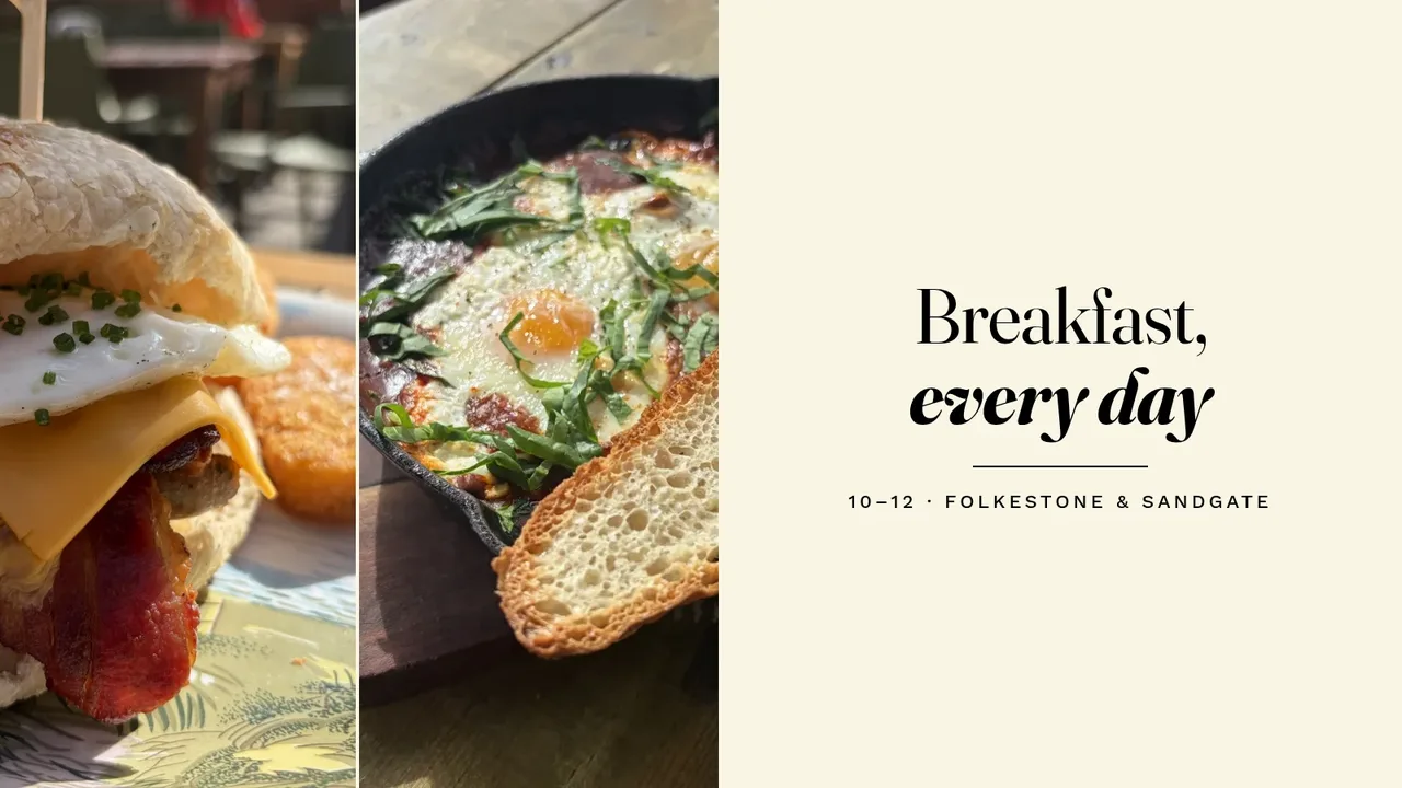 Two photos side by side: a breakfast roll at The Pullman with bacon, a fried egg and melted cheese, and baked eggs in a cast-iron pan with toasted bread at The Ship Inn, next to the words Breakfast, every day, 10–12, Folkestone & Sandgate